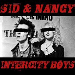 intercity boys - sid i nancy (prod. cold patek)