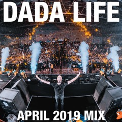 Dada Land - April 2019 Mix