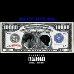 Mk2 x Lil Dotey - BlueBucks (ProD. LiL AxE)