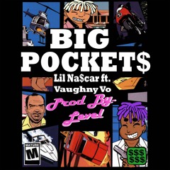 Big Pockets Ft. Vaughny Vo prod. Level