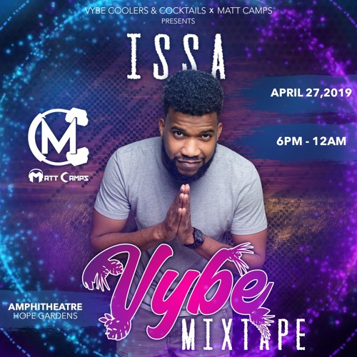Issa Vybe Promo Mixtape