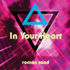 In Your Heart (Original Mix)