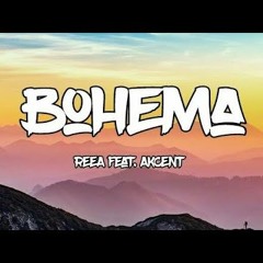 REEA ft. Akcent - Bohema