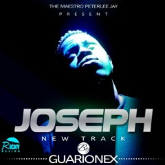 Guarionex " Joseph " [ Official Audio ]