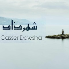 shahrzad ||شهرذاد||gasser mohamed