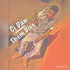CJ Dan - Them Diss (DJ Meleke Edit)