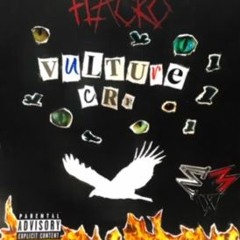 Lil Flacko - Vulture Cry (Prod. CorMill)&(BiGBODYBRiCK)