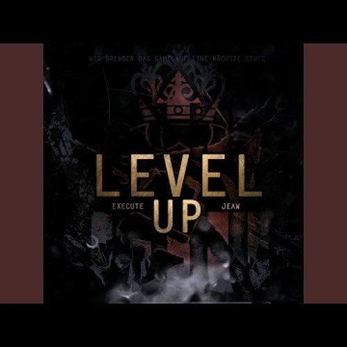 Execute - Level Up