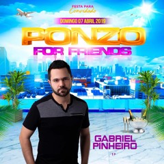 PONZO FOR FRIENDS 2019 (Gabriel Pinheiro Live Set)