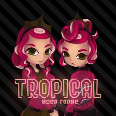 Nori Twins - Tropical