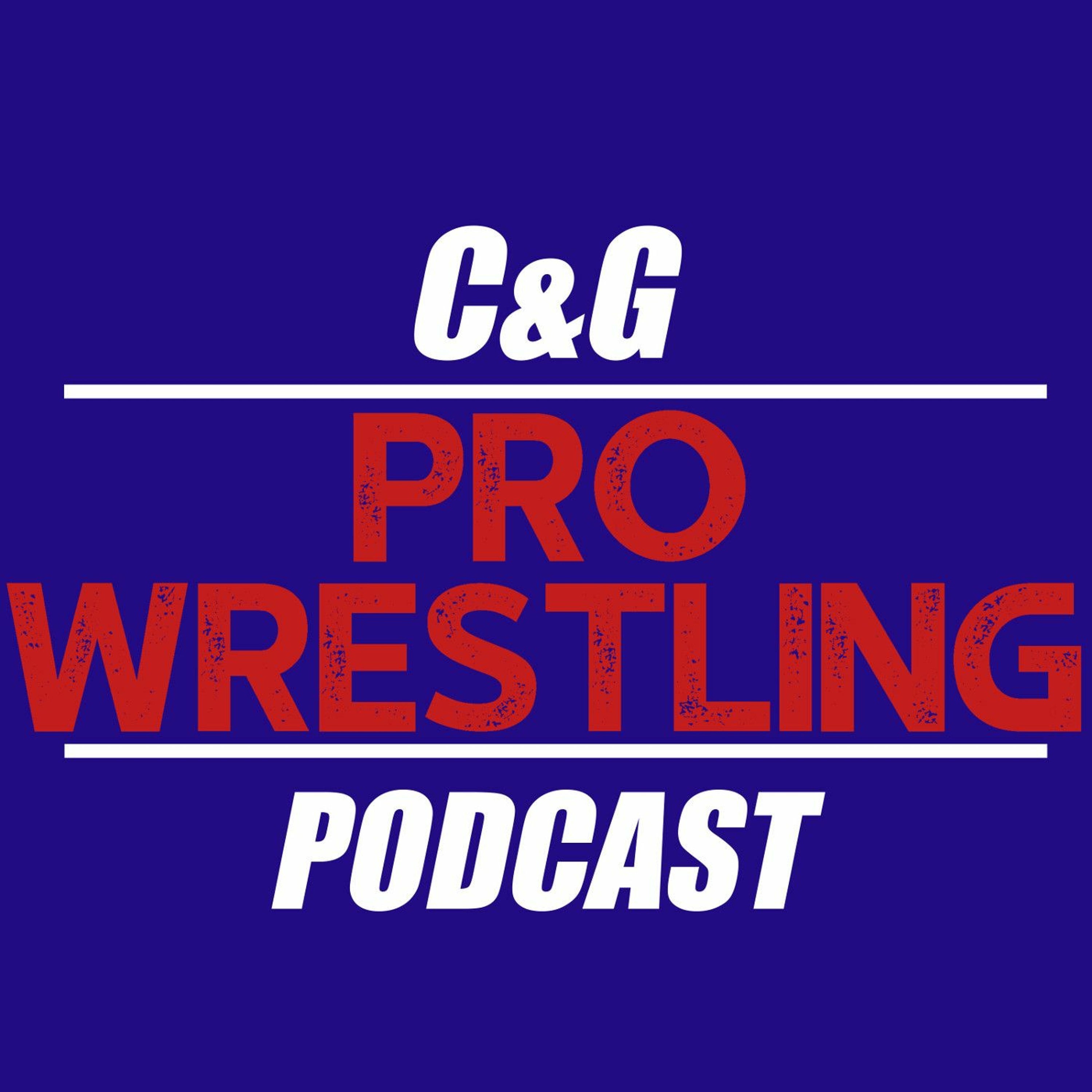 Episode 37: WrestleMania Weekend Recap