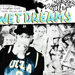 @BRICKBOYDIOR - WET DREAMS