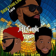 SEE THE LIGHT Cover Jeff Smith Feat. Darius Hall & Tim Sabb