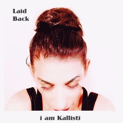 LAID BACK - FEATURNG Uriel J. Winfree III and Miss Kallisti -  available on iTunes & everywhere!!!!