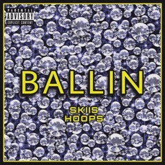 Ballin (feat. Hoops)