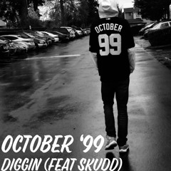 Diggin feat. Skudd (prod. Camber Rose)