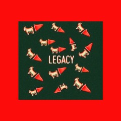 Legacy [Prod. By Othellobeats]