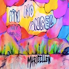 I'm No Angel(Dance REMIX)MarieEllen
