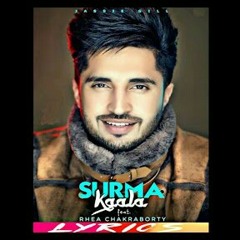 SURMA KAALA Song Jassie Gill Ft Rhea Chakraborty Snappy Jass Manak