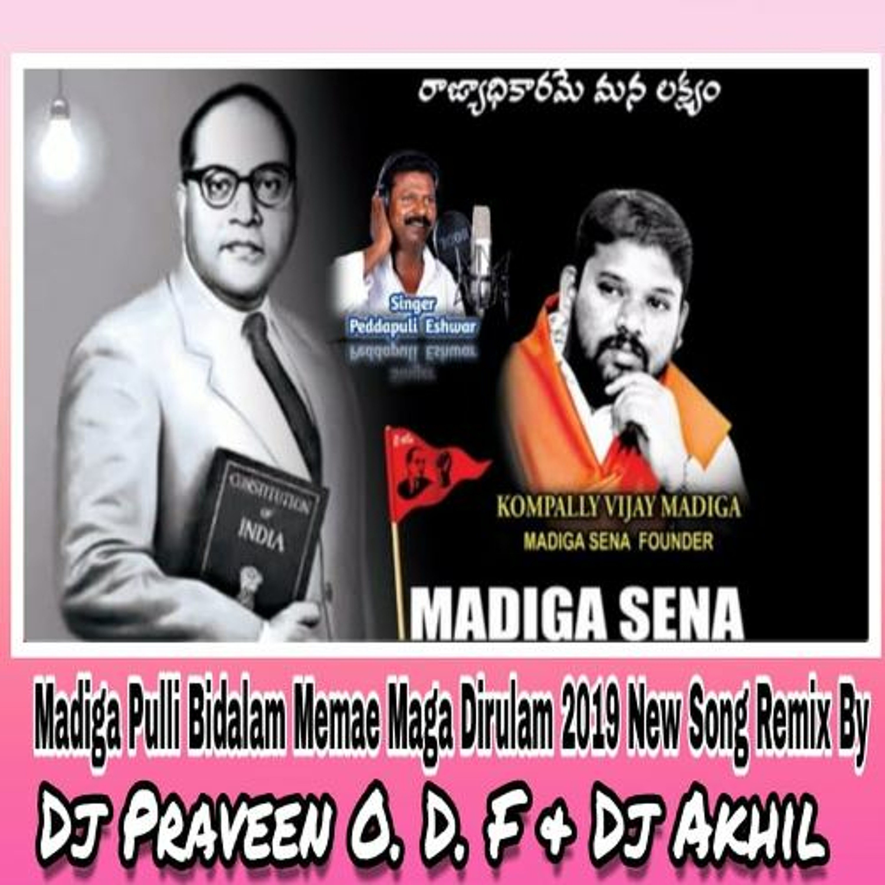 Madiga Pulli Bidalam Memae Maga Dirulam 2019 New Song Remix By Dj Praveen Dj Akhil episode artwork