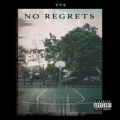 VVS No Regrets