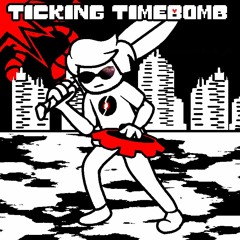 Ticking Timebomb [A Dave Strider Megalovania]