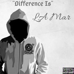Difference Is(Mastered) Prod by.Tn TXD x Davincy