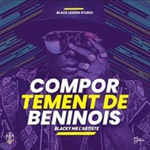 Blacky Mr L'Artiste - Comportement de béninois