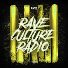 W&W - Rave Culture Radio 020