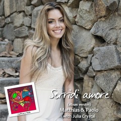 Sorridi amore - Matthias & paolo