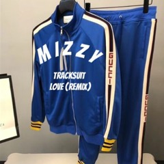 Tracksuit Love (Remix)