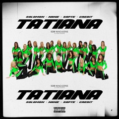 Solomon, NANE, Sapte, Credit - TATIANA (Blueface - Thotiana Remix)