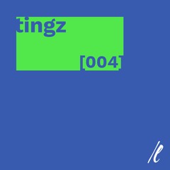 tingz vol. 004