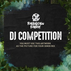 Ellis Clarke - Forbidden Forest DJ Competition Mix