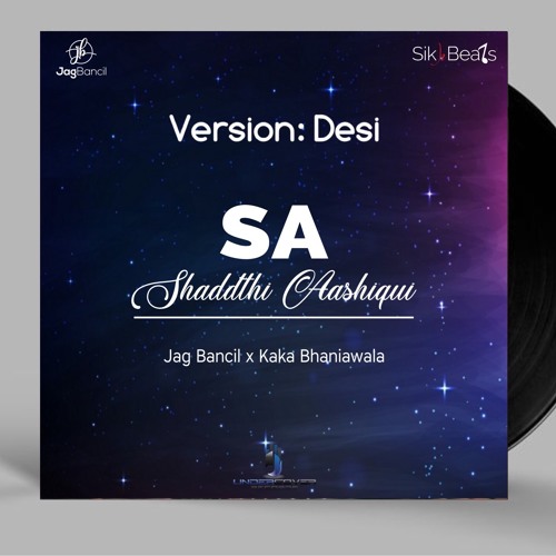 Shaddthi Aashiqui | Version Desi | Jag Bancil | Kaka Bhaniawala