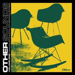 OTHER SOUNDS VOL. 01 Mixed by: atchlei