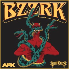 SVDDEN DEATH & AFK - BZZRK (Deucez Remix)