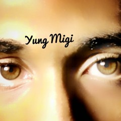 Migi World **Look In My Eye**