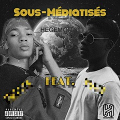 Moussa ft Yves - Sous-Médiatisés