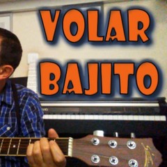 "Volar bajito"