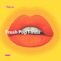 Fresh Pop Finds