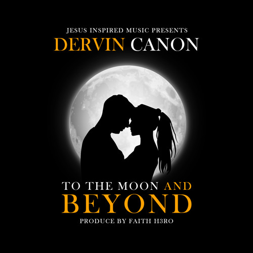 To The Moon and Beyond