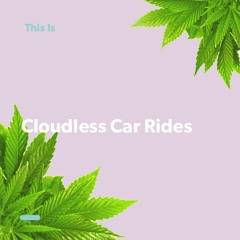 Cloudless Car Rides