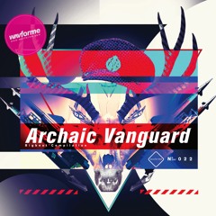 Archaic Vanguard [WAV-022] XFD
