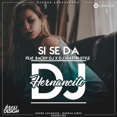 SI SE DA ⚡ (REMIX ) ⚡ HERNANCITO DJ FT ⚡ BACHY DJ X DJ MARTIN STYLE