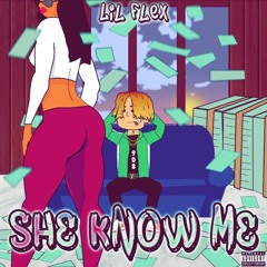 SHE KNOW ME (prod.RXNEY)