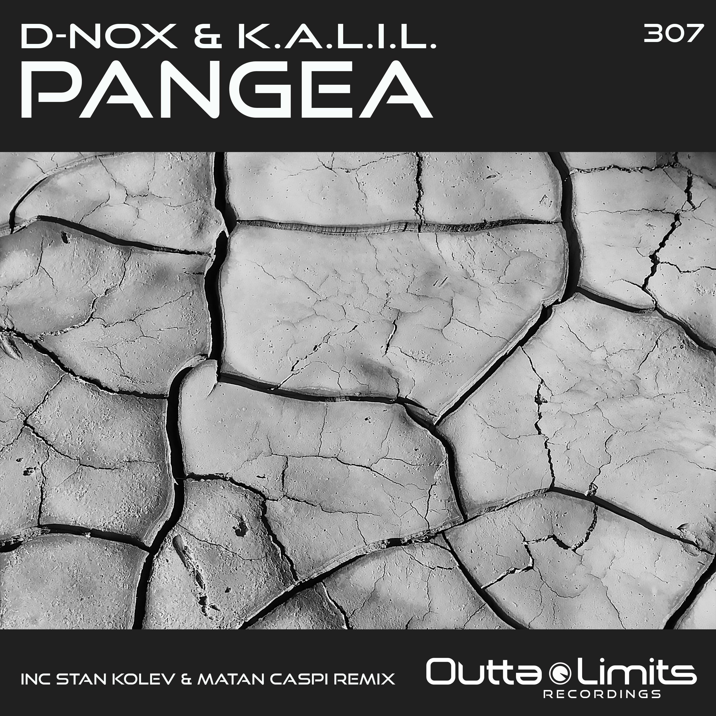 D - Nox, K.A.L.I.L - Pangea (Stan Kolev & Matan Caspi Remix) [Outta Limits Recordings] episode artwork