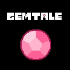 GEMTALE: 001 - Once Upon a Time