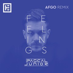 Pascal Junior - Feelings (Afgo Remix)