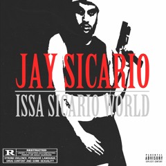 Jay Sicario- Shit Dat I Saw